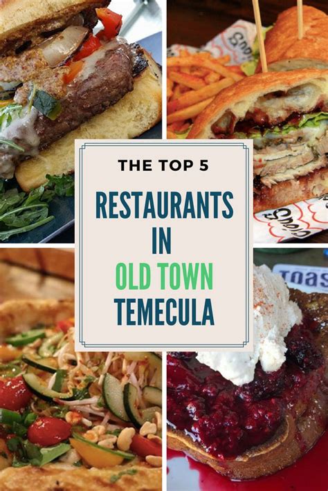 The 15 Best Old Town Temecula Restaurants You’ll Love!.